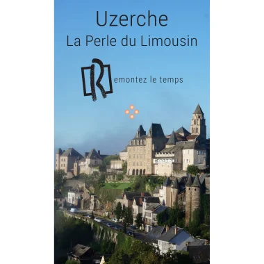 Circuit du Patrimoine d’Uzerche