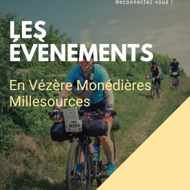 Manifestations de Vézère Monédières Millesources du 21 au 27 juin 2025