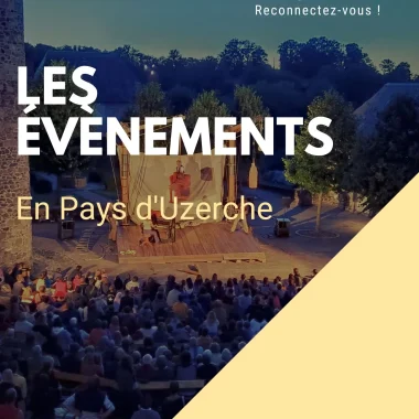 Manifestions du Pays d’Uzerche du 23 au 29 août 2025