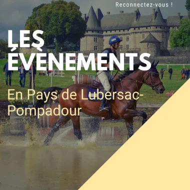 Manifestations du Pays de Lubersac-Pompadour du 23 au 29 août 2025