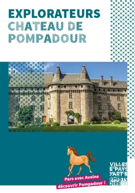 Explorateurs Château de Pompadour