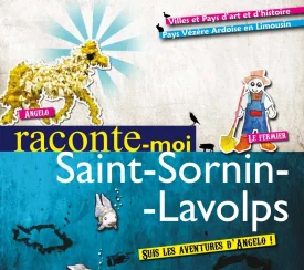 Raconte-moi Saint-Sornin Lavolps