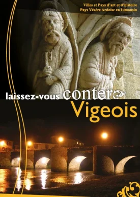 Laissez-vous conter Vigeois