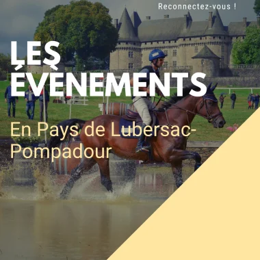 Manifestations du Pays de Lubersac-Pompadour du 13 au 19 septembre 2025